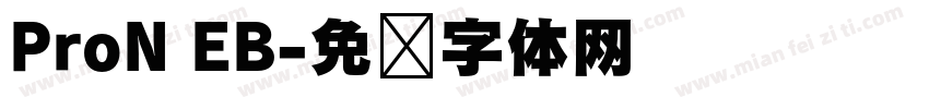 ProN EB字体转换